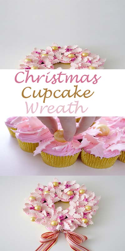 Christmas Cupcakes: Christmas Cupcake Wreath