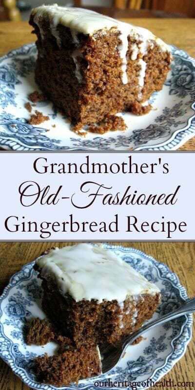 Gingerbread Recipes: Old-Fashioned Gingerbread