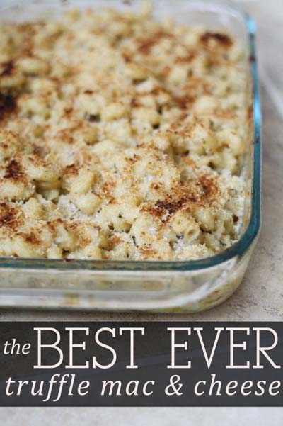 Mac And Cheese Recipes: The Best Ever Truffle Mac & Cheese